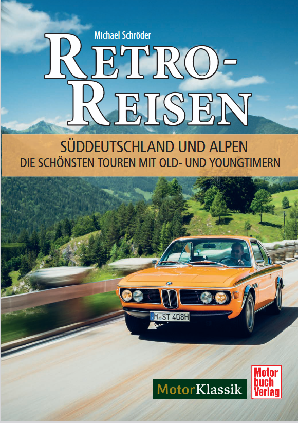 Buchbesprechung: Retro-Reisen Süddeutschland und Alpen